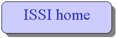 Rounded Rectangle: ISSI home