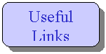 Rounded Rectangle: Useful Links
