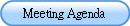 Meeting Agenda