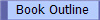 Book Outline