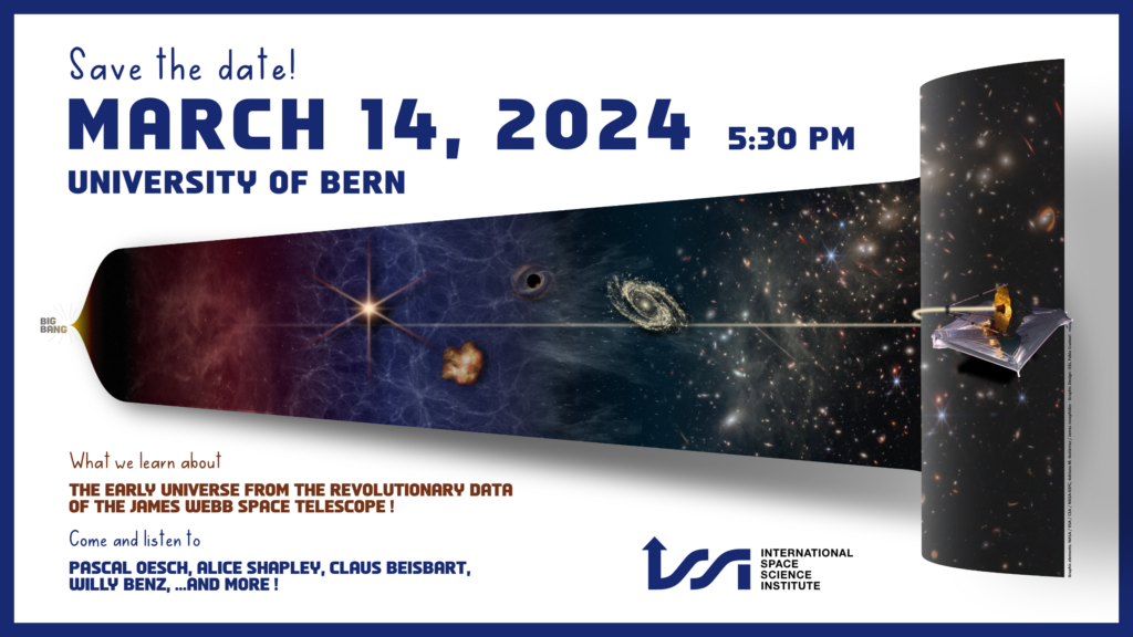 Save-the-Date for the panel discussion about "Cosmic Beginnings: Unveiling the First Billion Years in the History of the Universe with Revolutionary New JWST Observations". Graphic by Fabio Crameri, ISSI.